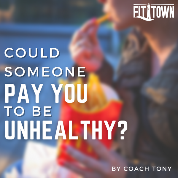 Could Someone Pay You to Be Unhealthy?